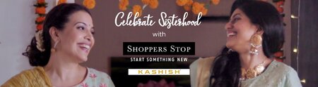Celebrating Sisterhood Campaign at Shoppers Stop
